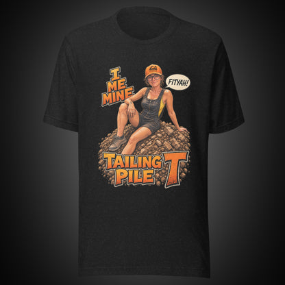 Tailing Pile T - T-Shirt